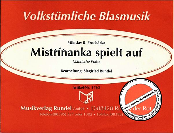 Titelbild für RUNDEL 1763 - MISTRINANKA SPIELT AUF