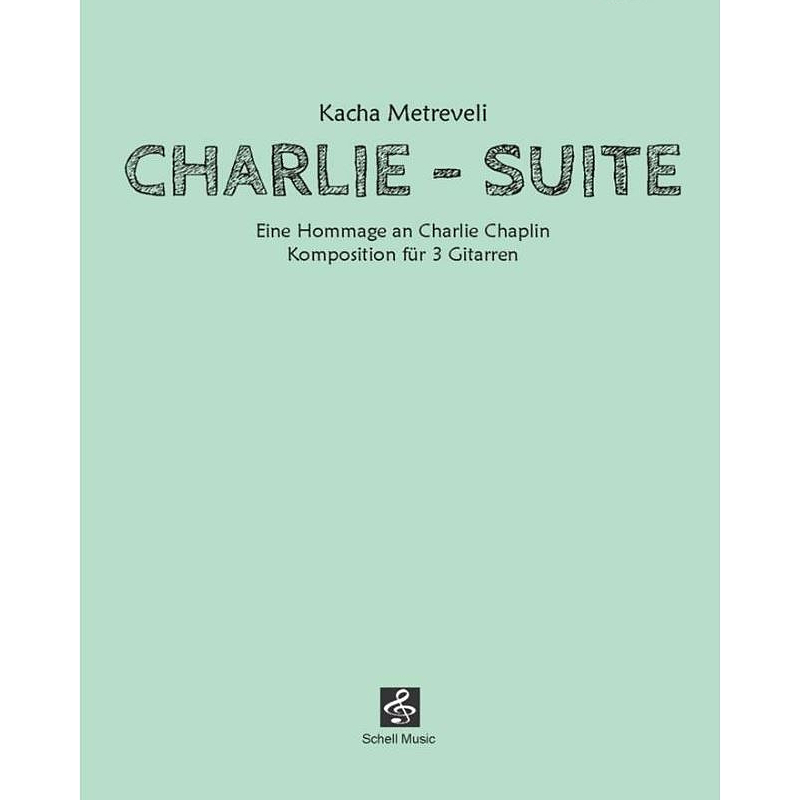 Titelbild für SCHELL 11137 - Charlie Suite | Eine Hommage an Charlie Chaplin