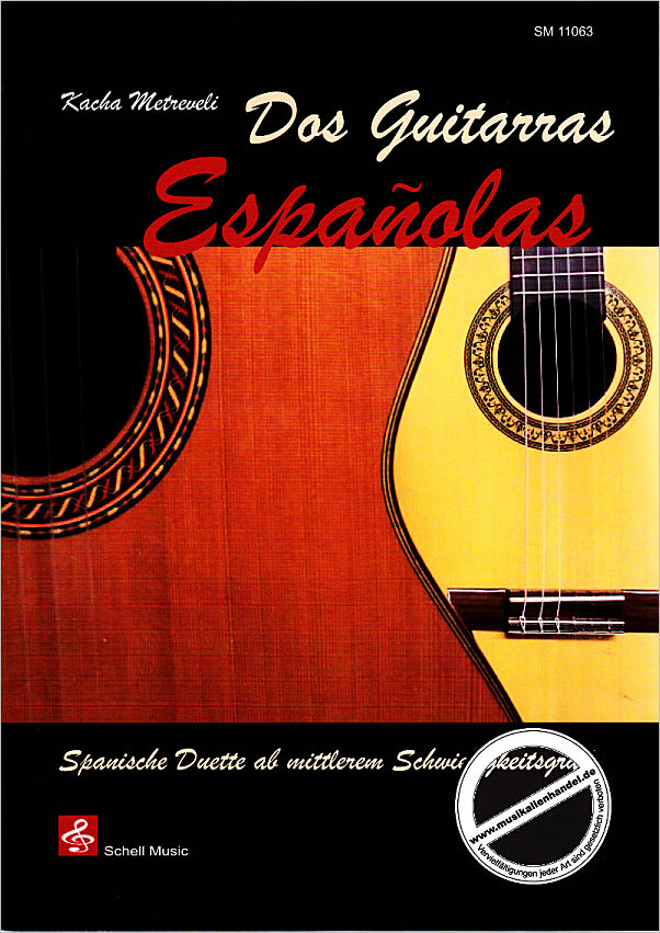 Titelbild für SCHELL 11063 - DOS GUITARRAS ESPANOLAS