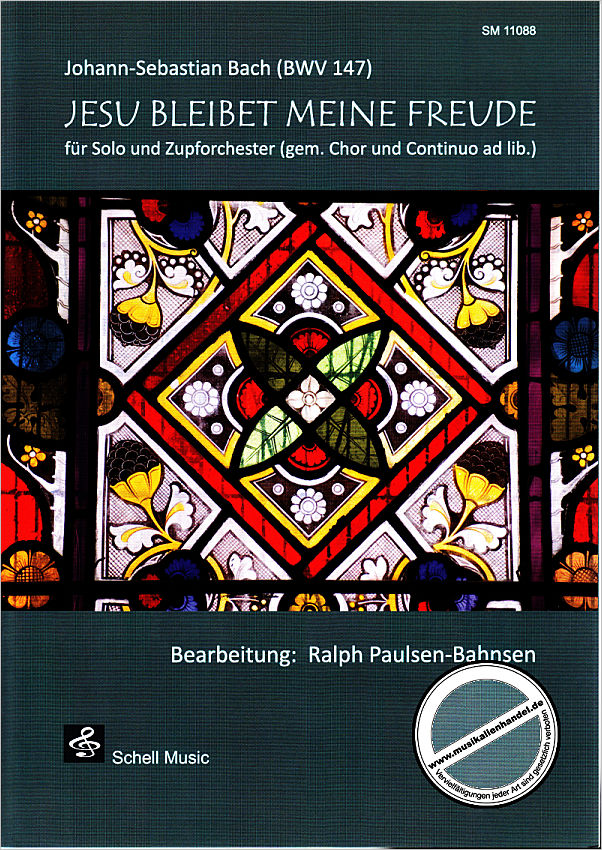 Titelbild für SCHELL 11088 - JESUS BLEIBET MEINE FREUDE (KANTATE BWV 147)