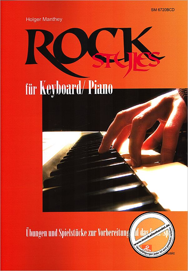 Titelbild für SCHELL 6720BCD - ROCK STYLES FUER KEYBOARD / PIANO