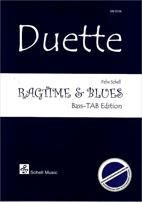 Titelbild für SCHELL 8036 - DUETTE - RAGTIME + BLUES