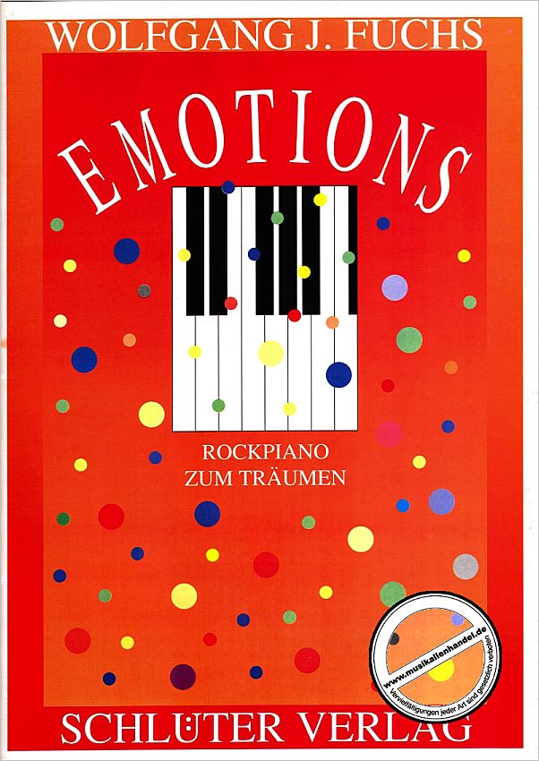 Titelbild für SCHLUETER 072 - EMOTIONS - ROCK PIANO ZUM TRAEUMEN