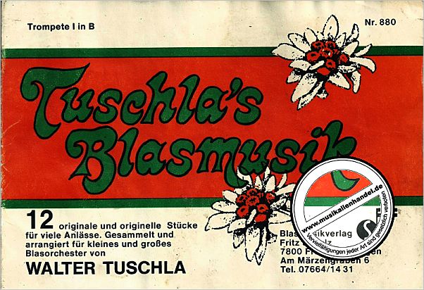 Titelbild für SCHULZ 880-TRP1 - TUSCHLA'S BLASMUSIK