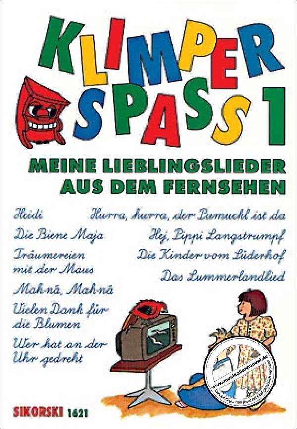 Titelbild für SIK 1621 - KLIMPER SPASS 1 - MEINE LIEBLINGSLIEDER AUS DEM FERNSEHEN