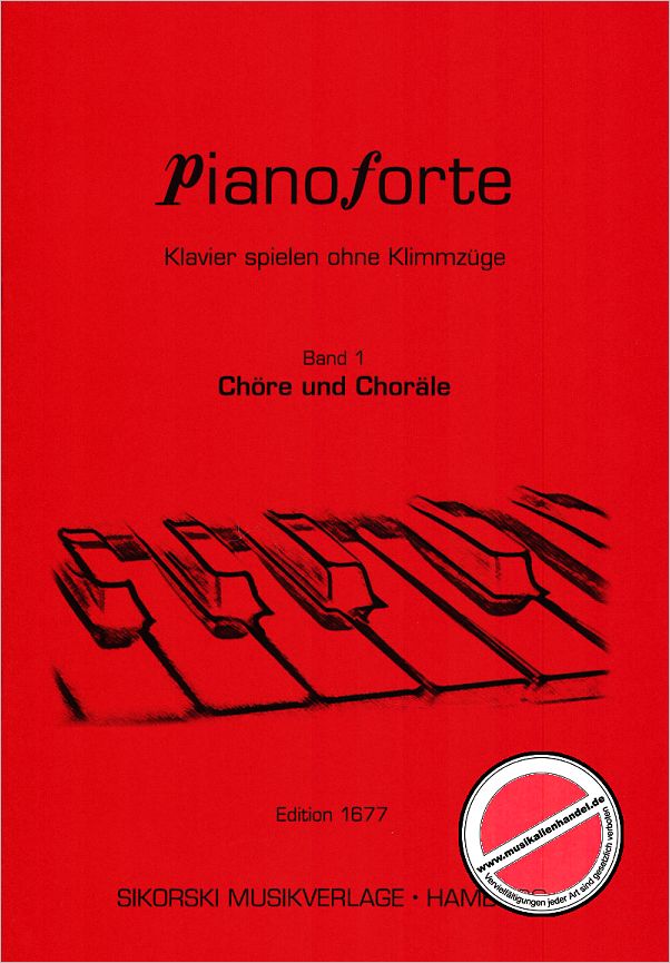 Titelbild für SIK 1677 - PIANOFORTE 1 - CHOERE + CHORAELE