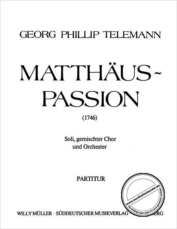 Titelbild für SM 2349 - MATTHAEUS PASSION (1746)