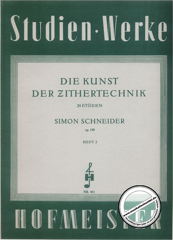 Titelbild für SSM 411 - KUNST DER ZITHERTECHNIK 2 OP 150 13-24