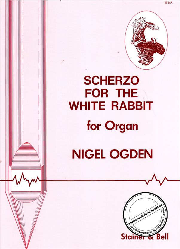 Titelbild für STAINER -H348 - SCHERZO FOR THE WHITE RABBIT