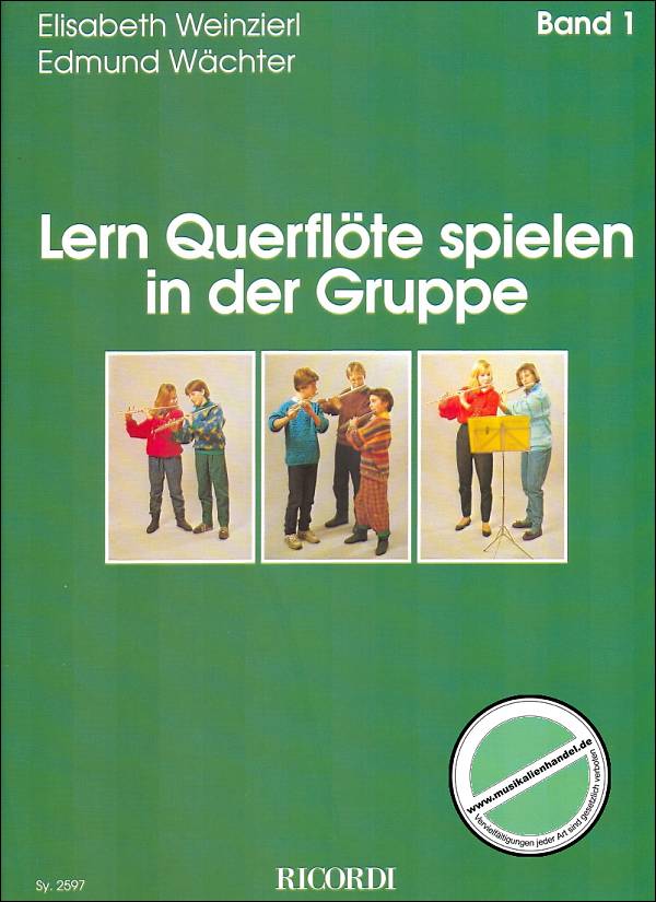Titelbild für SY 2597 - LERN QUERFLOETE SPIELEN IN DER GRUPPE 1
