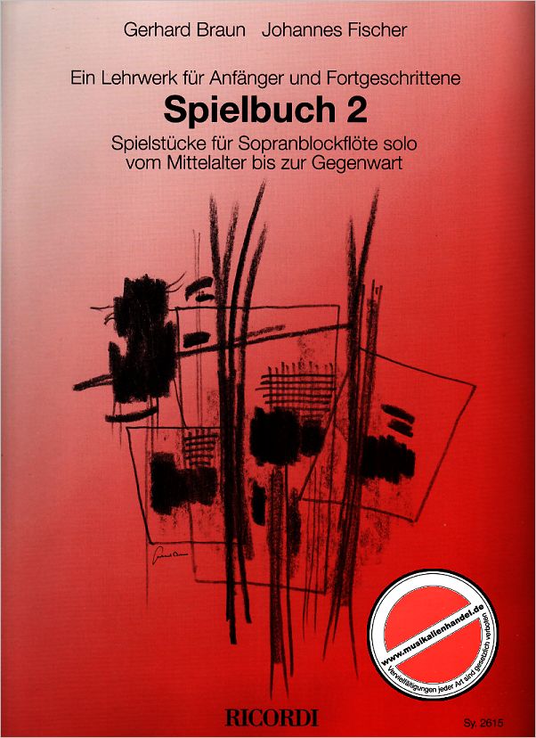Titelbild für SY 2615 - SPIELBUCH 2 - EIN LEHRWERK FUER ANFAENGER UND FORTGESCHRITTENE