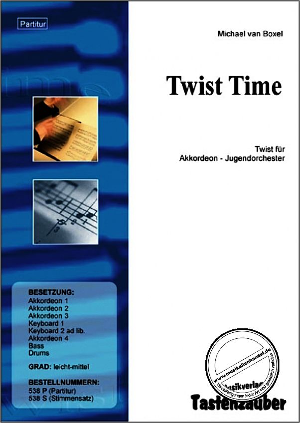 Titelbild für TAST 538-P - TWIST TIME