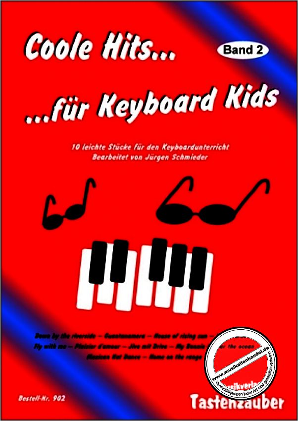 Titelbild für TAST 902 - COOLE HITS 2 FUER KEYBOARD KIDS 2