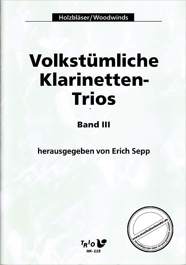 Titelbild für TRIO -HK115 - VOLKSTUEMLICHE KLARINETTENTRIOS 3