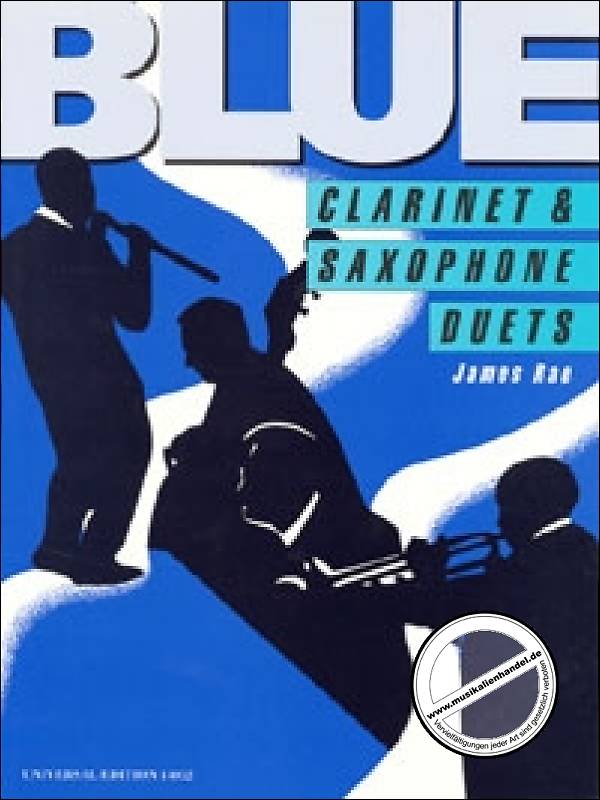 Titelbild für UE 14052 - BLUE CLARINET + SAXOPHONE DUETS
