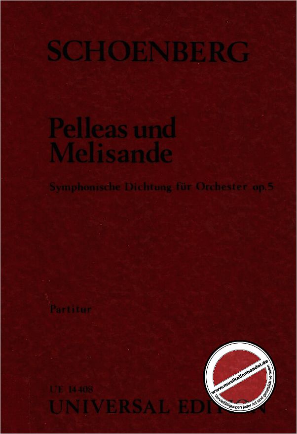 Titelbild für UE 14408 - PELLEAS + MELISANDE OP 5 - SYMPHONISCHE DICHTUNG