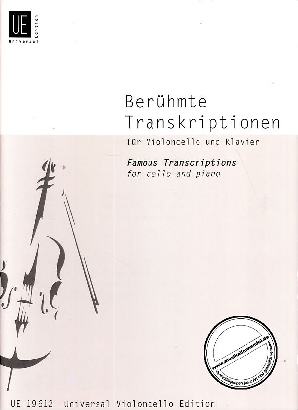 Titelbild für UE 19612 - BERUEHMTE TRANSKRIPTIONEN