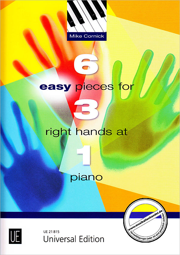 Titelbild für UE 21815 - 6 easy pieces for 3 right hands at 1 piano