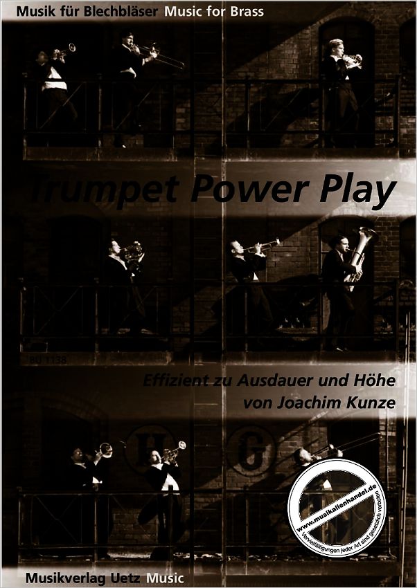 Titelbild für UETZ 1138 - TRUMPET POWER PLAY - EFFIZIENT ZU AUSDAUER UND HOEHE