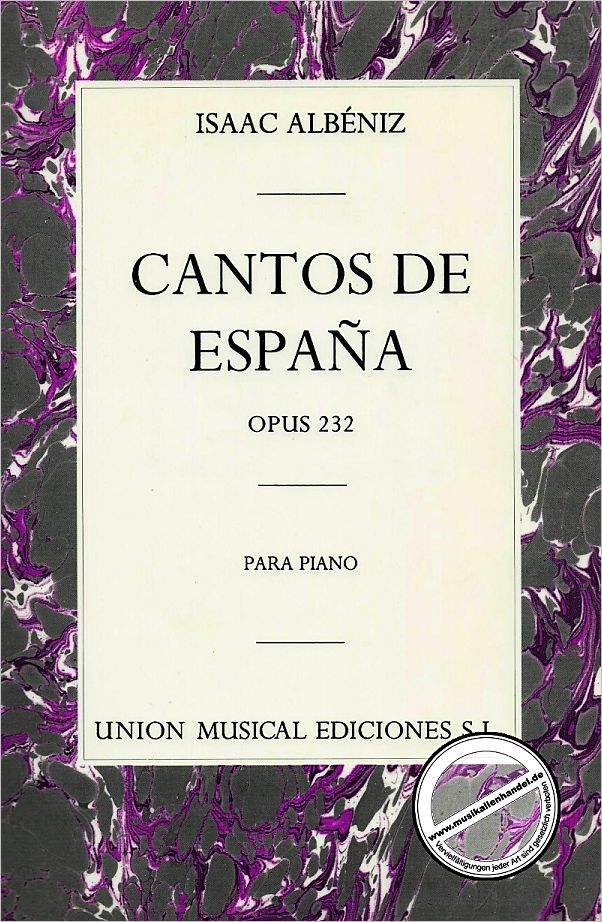Titelbild für UMP 15189 - CANTOS DE ESPANA OP 232
