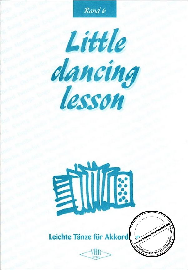 Titelbild für VHR 1718 - LITTLE DANCING LESSON 6