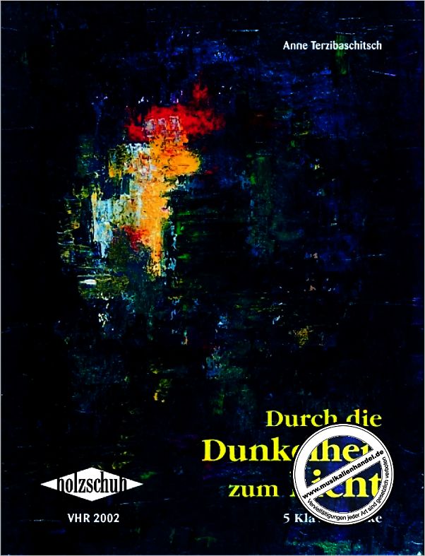 Titelbild für VHR 2002 - DURCH DIE DUNKELHEIT ZUM LICHT - ZYKLUS