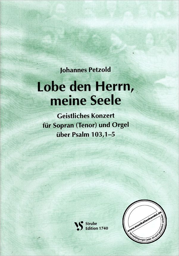 Titelbild für VS 1740 - LOBE DEN HERRN MEINE SEELE (PSALM 103/1-5)