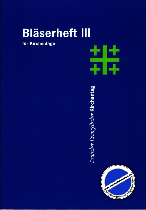 Titelbild für VS 2172 - BLAESERHEFT 3 FUER KIRCHENTAGE