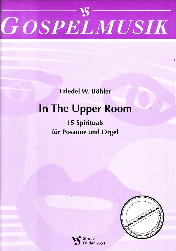 Titelbild für VS 2551 - IN THE UPPER ROOM - 15 SPIRITUALS