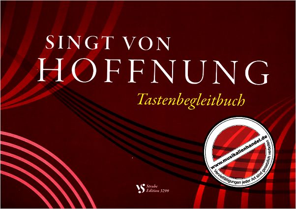 Titelbild für VS 3299 - SINGT VON HOFFNUNG - ORGELBEGLEITBUCH
