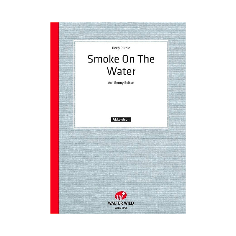Titelbild für WILD -EP3C - SMOKE ON THE WATER