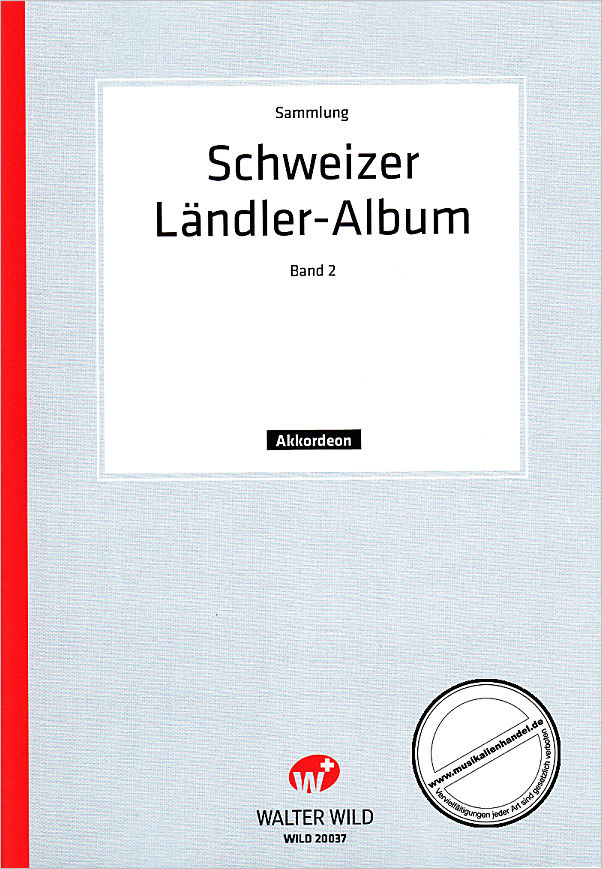 Titelbild für WILD 20037 - SCHWEIZER LAENDLER ALBUM 2