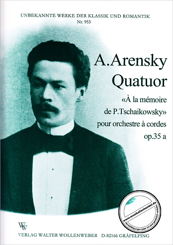 Titelbild für WW 953-P - QUATUOR OP 35A A LA MEMOIRE DE P TSCHAIKOWSKY