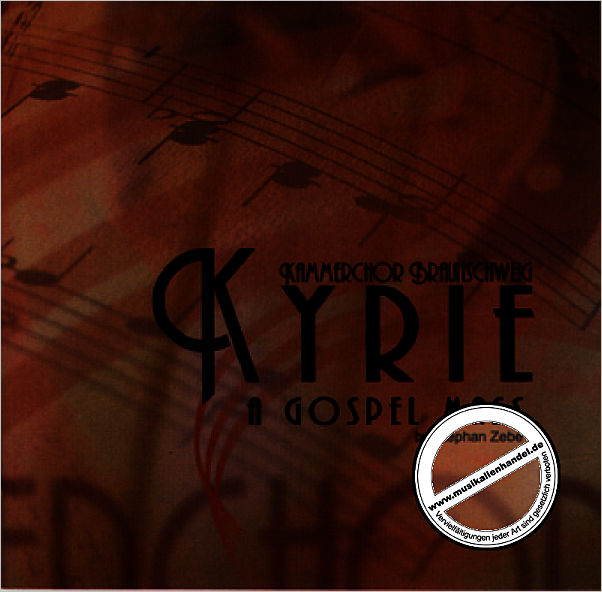 Titelbild für ZEBE 1407 - KYRIE - A GOSPEL MASS