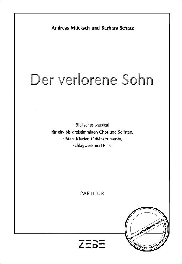 Titelbild für ZEBE 2182 - DER VERLORENE SOHN - BIBLISCHES MUSICAL