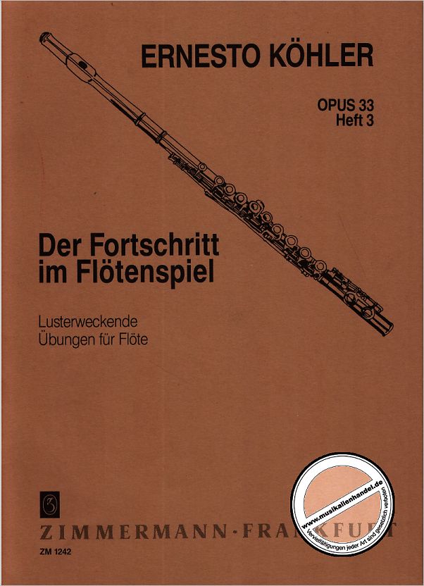 Titelbild für ZM 12420 - DER FORTSCHRITT IM FLOETENSPIEL 3 OP 33