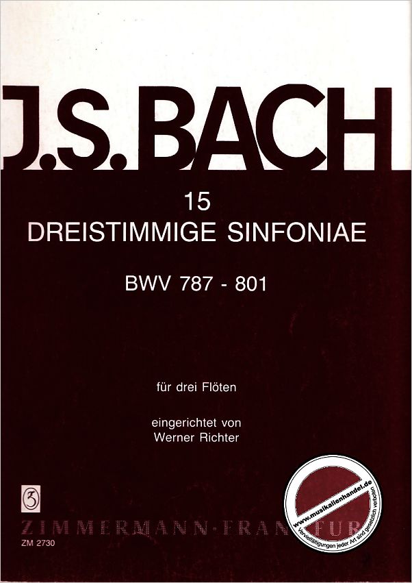 Titelbild für ZM 27300 - 15 DREISTIMMIGE INVENTIONEN (SINFONIEN) BWV 787-801