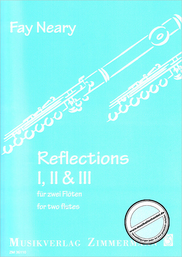 Titelbild für ZM 36110 - REFLECTIONS 1 2 + 3