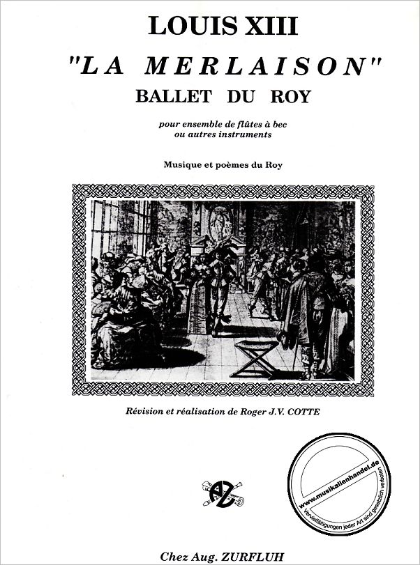 Titelbild für ZURFLUH 1357 - LA MERLAISON - BALLET DU ROY