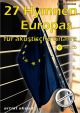 Titelbild für 978-3-936807-98-1 - 27 HYMNEN EUROPAS FUER AKUSTISCHE GITARRE