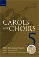 Titelbild für 978-0-19-337356-3 - CAROLS FOR CHOIRS 5