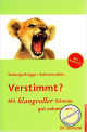 Titelbild für 9783497022441 - VERSTIMMT - MIT KLANGVOLLER STIMME GUT ANKOMMEN