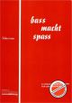 Titelbild für ABC 106 - BASS MACHT SPASS