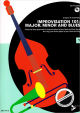 Titelbild für ADV 14413 - IMPROVISATION 101 - MAJOR MINOR AND BLUES