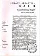 Titelbild für AER 108 - 3 DREISTIMMIGE FUGEN (KUNST DER FUGE)