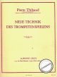 Titelbild für AL 26015 - NEUE TECHNIK DES TROMPETENSPIELENS