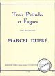 Titelbild für AL 16405 - 3 PRELUDES ET FUGUES OP 7