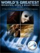 Titelbild für ALF 26256 - WORLD'S GREATEST ORCHESTRAL OPERA + BALLET THEMES