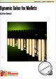 Titelbild für ALF 41062 - DYNAMIC SOLOS FOR MALLETS