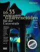 Titelbild für AMA 610182 - DIE 33 WICHTIGSTEN GITARRENETUEDEN